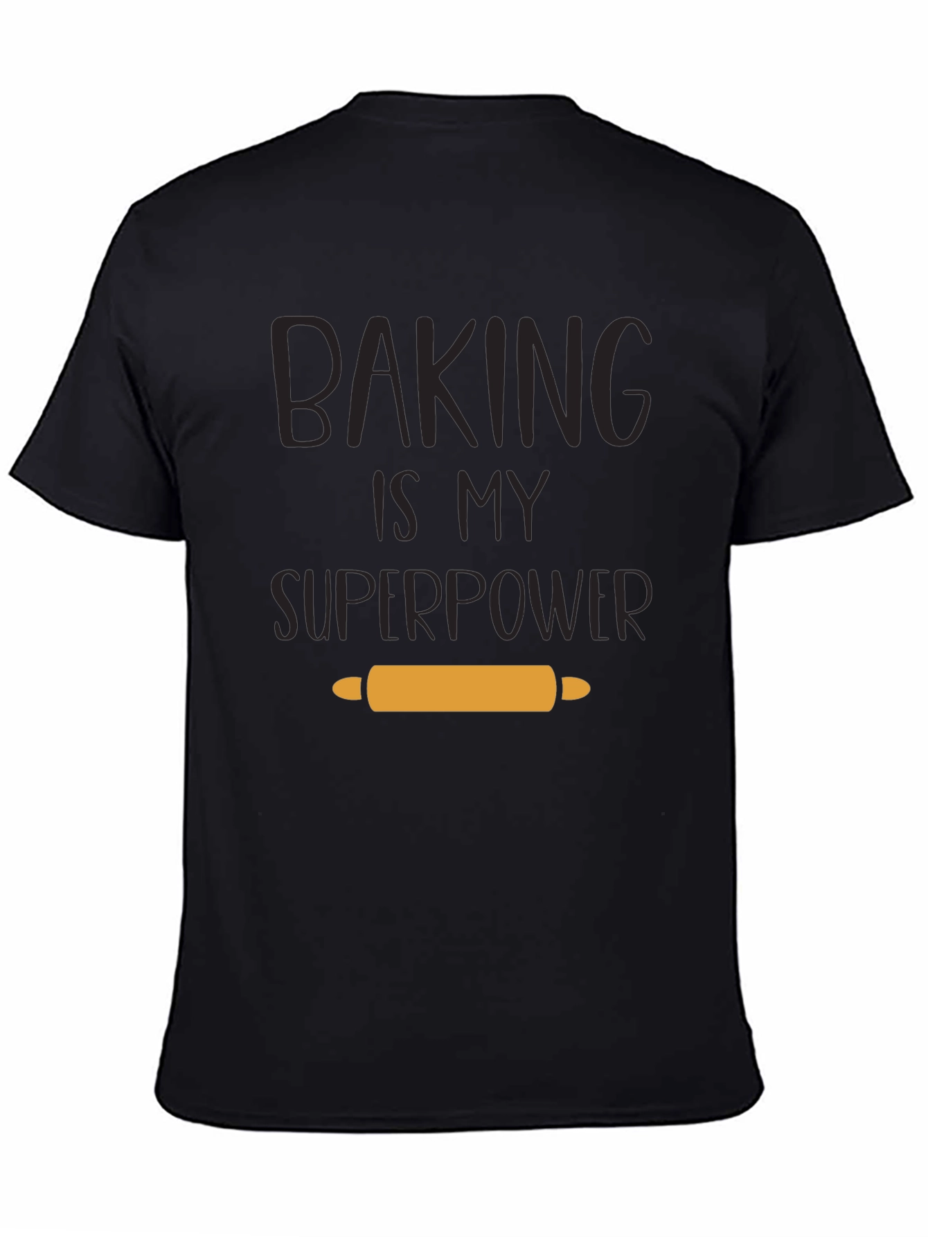 Baking is My Superpower T-Shirt - Baker Gift