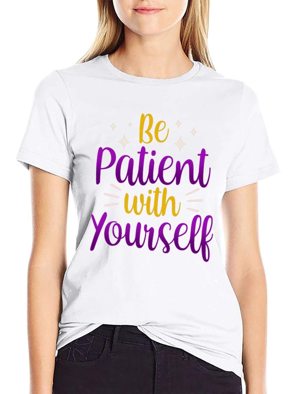 Be Patient With Yourself Graphic Tee