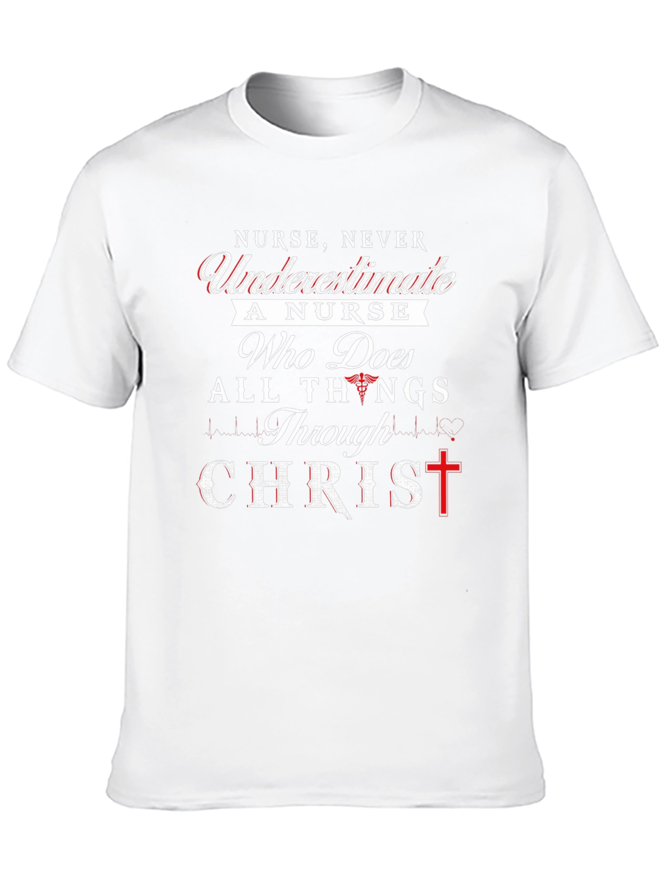 Nurse Never Underestimate T-Shirt