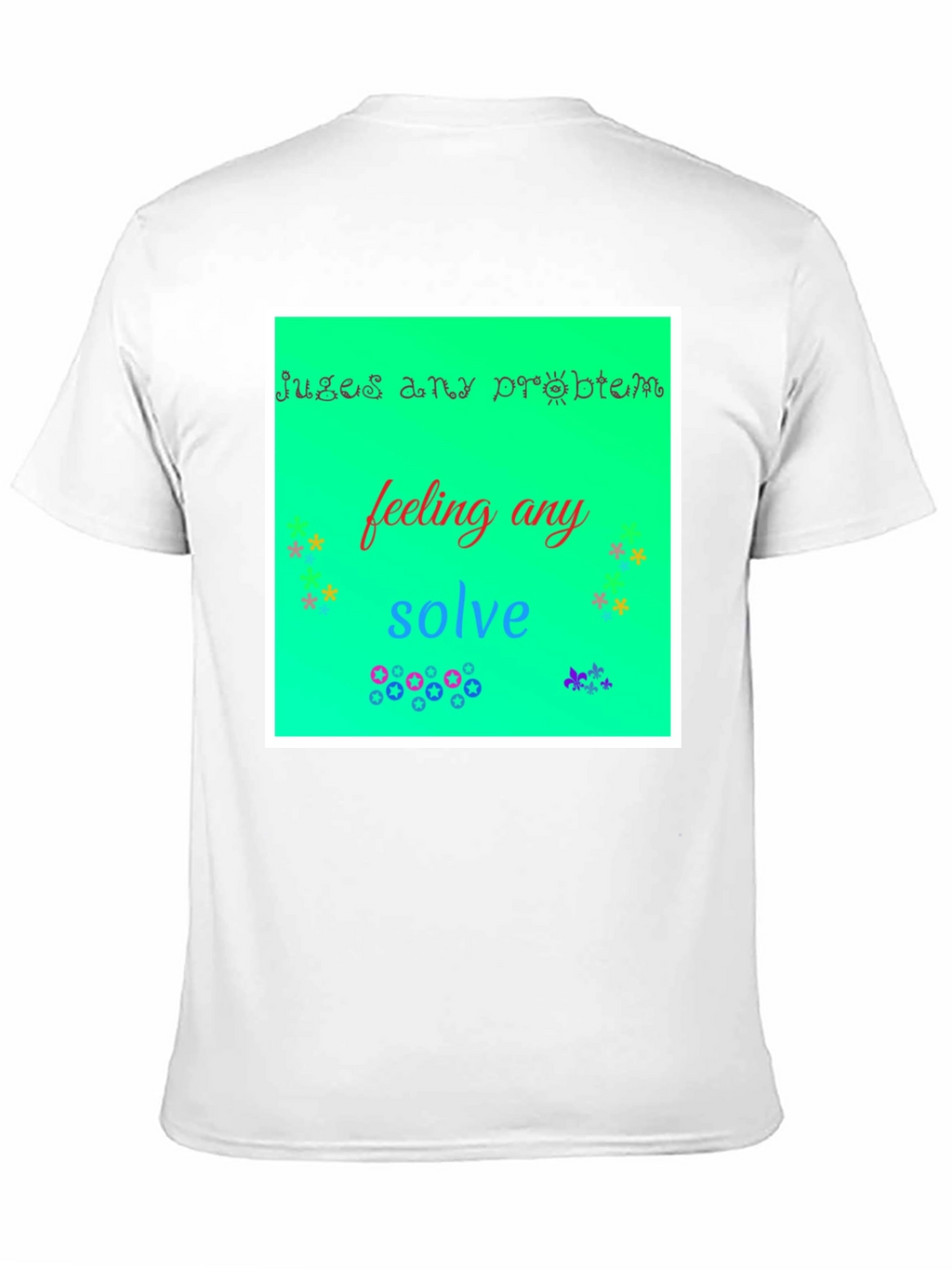 Solve Any Problem T-Shirt