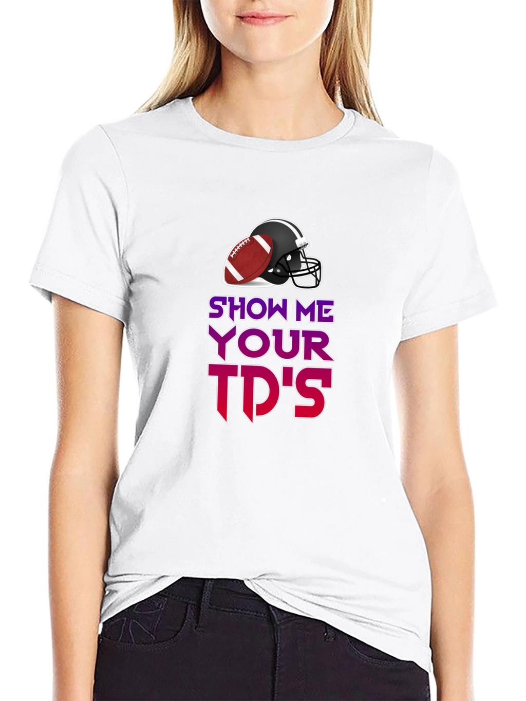 Show Me Your TDs Graphic Tee