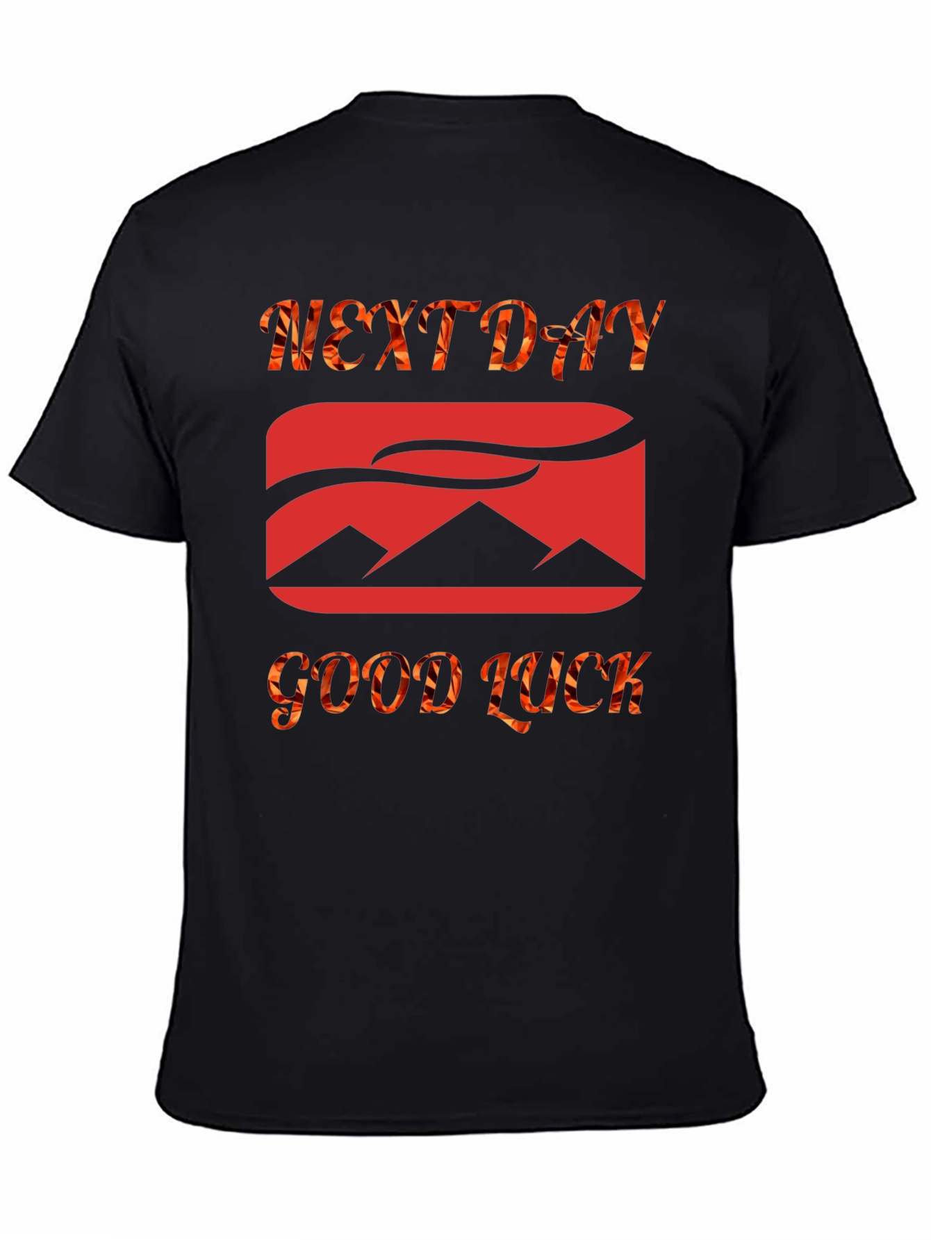 Next Day Good Luck Graphic Tee