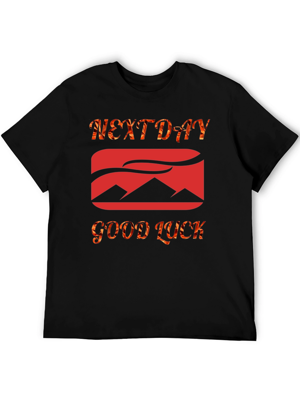 Next Day Good Luck Graphic Tee