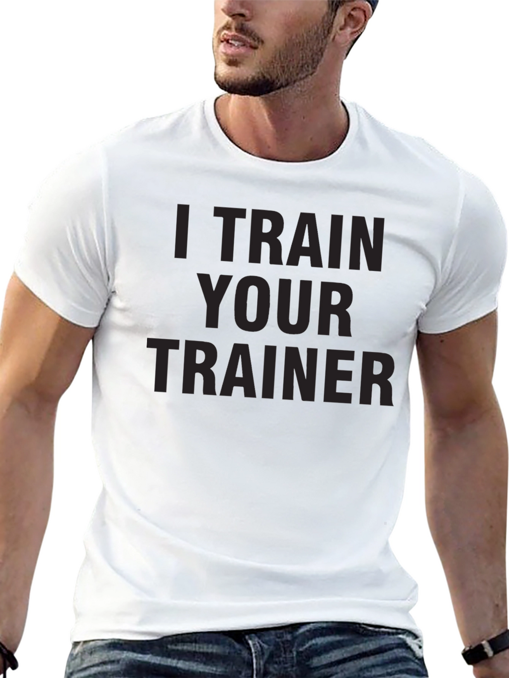 I Train Your Trainer - Mens Graphic Tee
