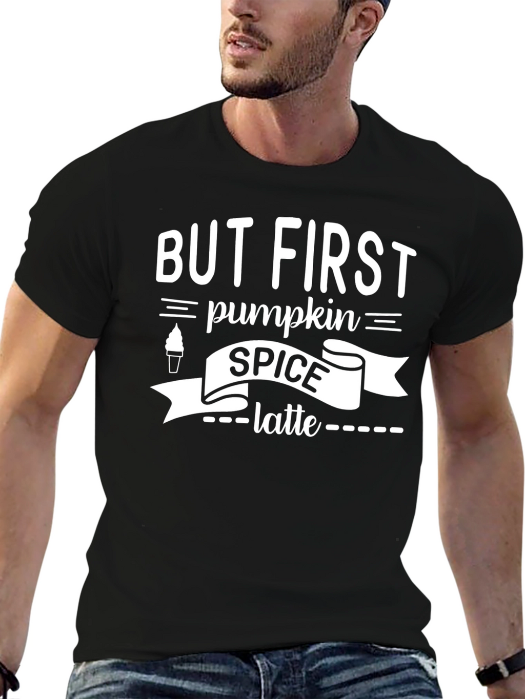 But First Pumpkin Spice Latte T-Shirt
