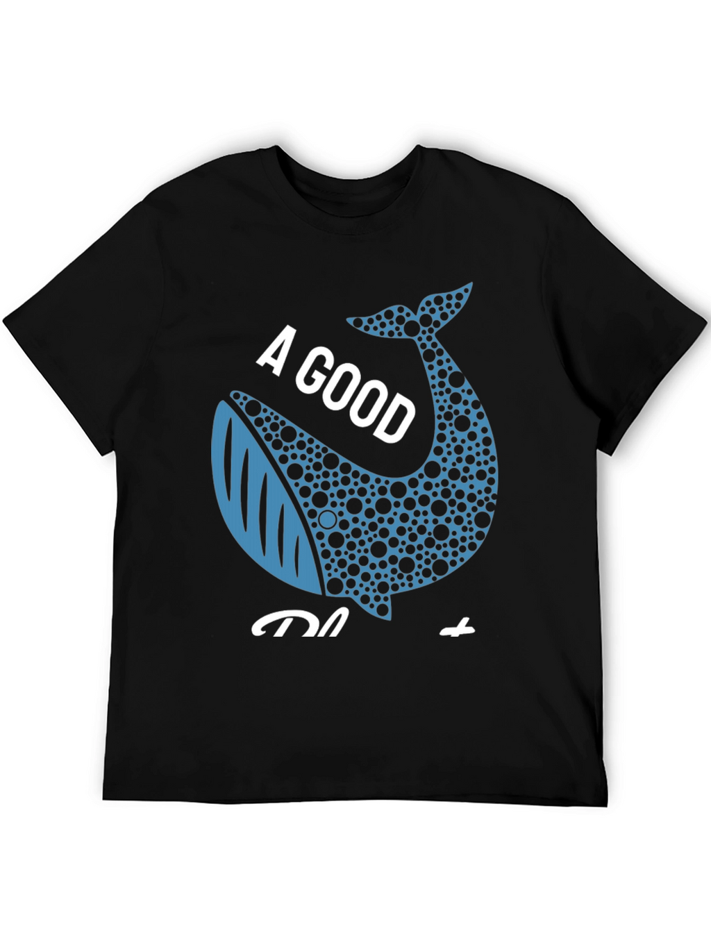 A Good Day to Whale T-Shirt