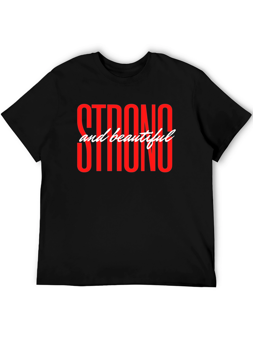 Strong and Beautiful Graphic T-Shirt - Black