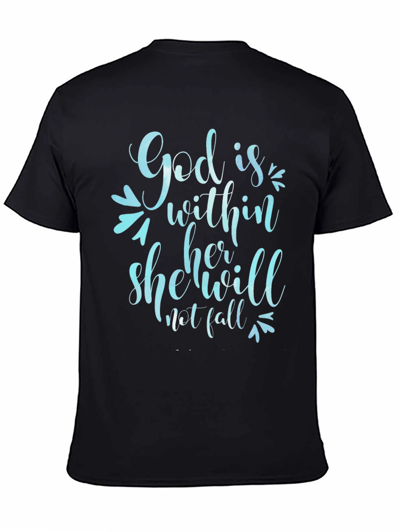God is Within Her T-Shirt - Christian Apparel