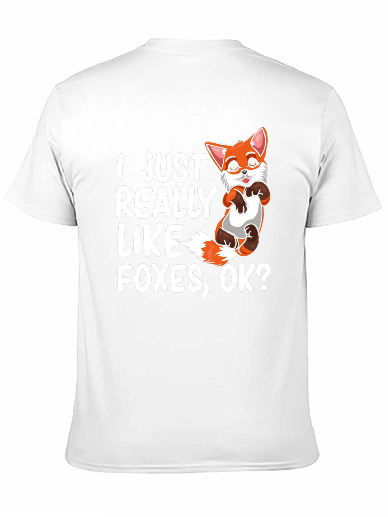 I Just Really Like Foxes OK? Graphic Tee