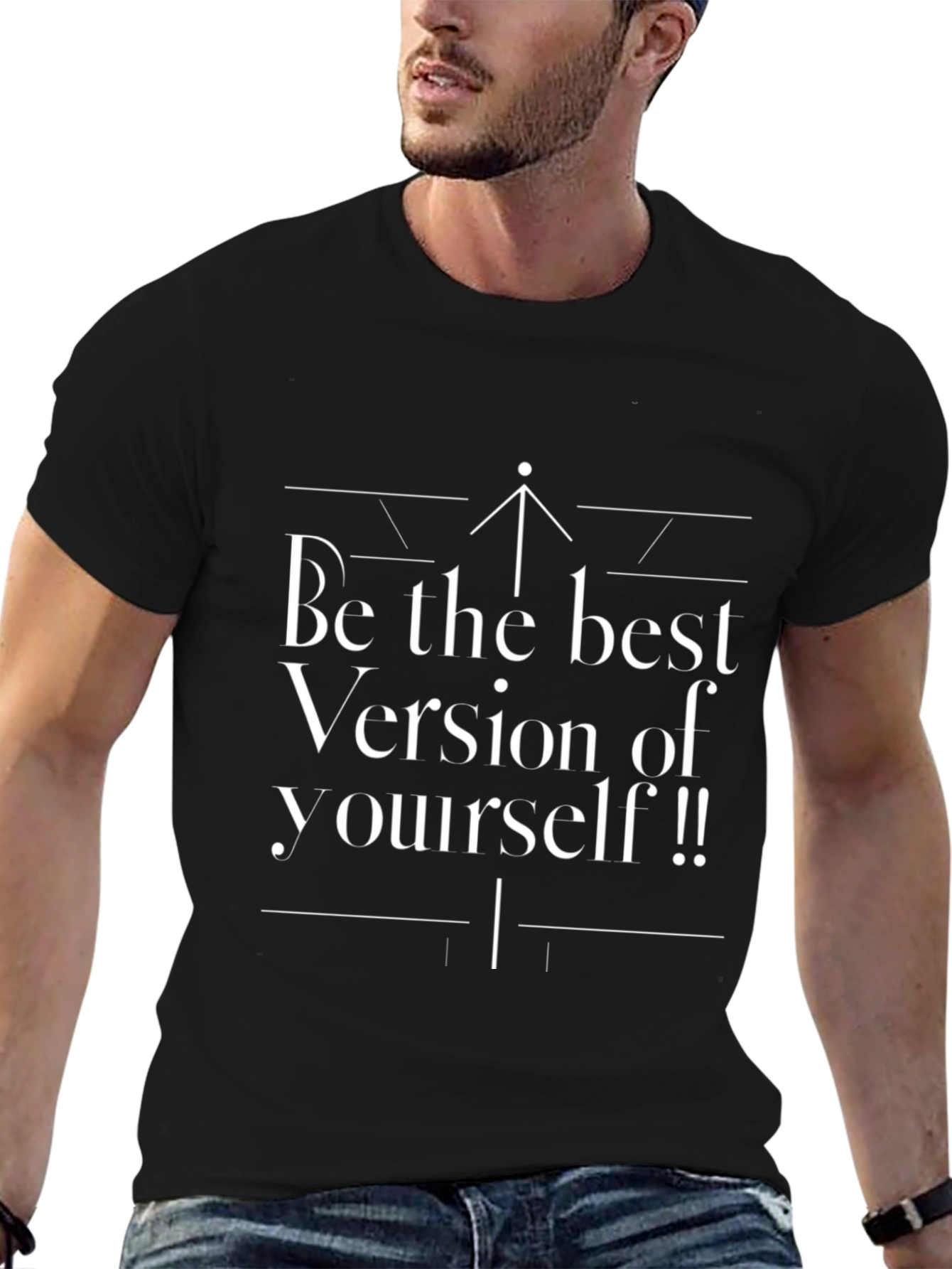 Motivational T-Shirt - Be the Best Version of Yourself!