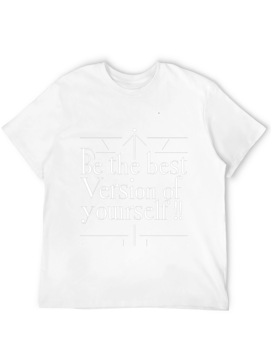 Motivational T-Shirt - Be the Best Version of Yourself!