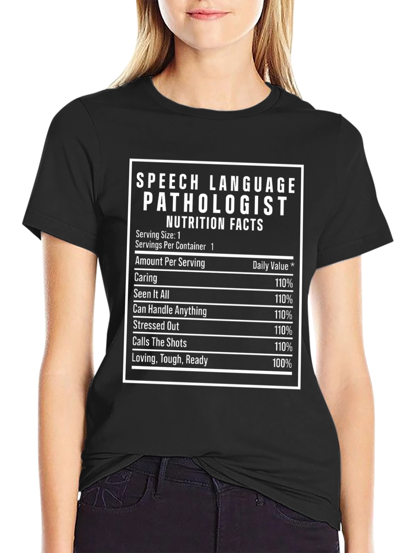 Speech Language Pathologist Nutrition Facts T-Shirt