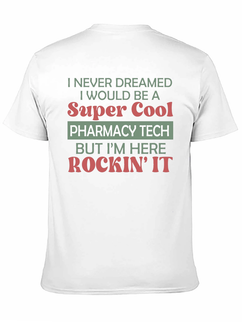 Super Cool Pharmacy Tech T-Shirt