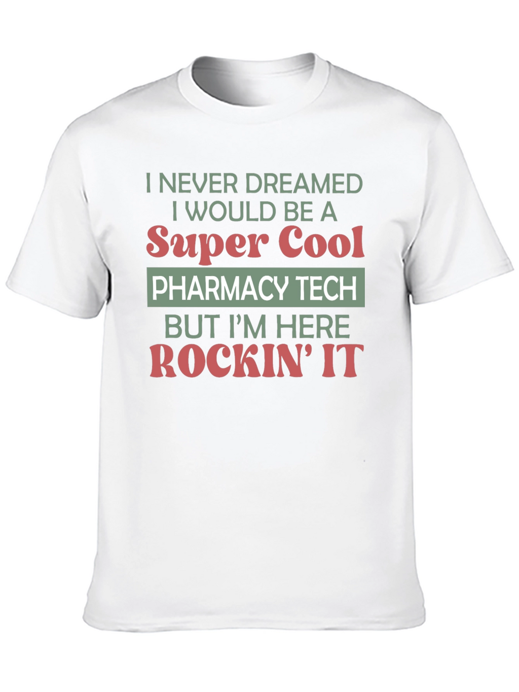 Super Cool Pharmacy Tech T-Shirt
