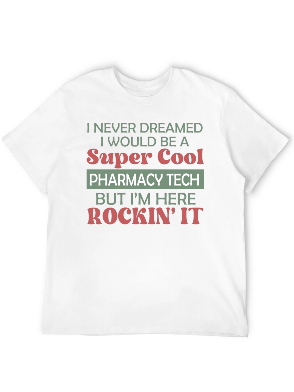 Super Cool Pharmacy Tech T-Shirt