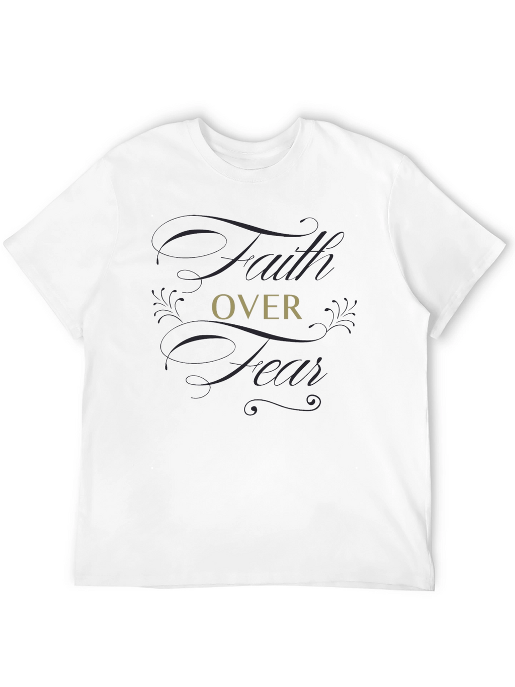 Faith Over Fear Graphic T-Shirt - Soft Cotton Blend