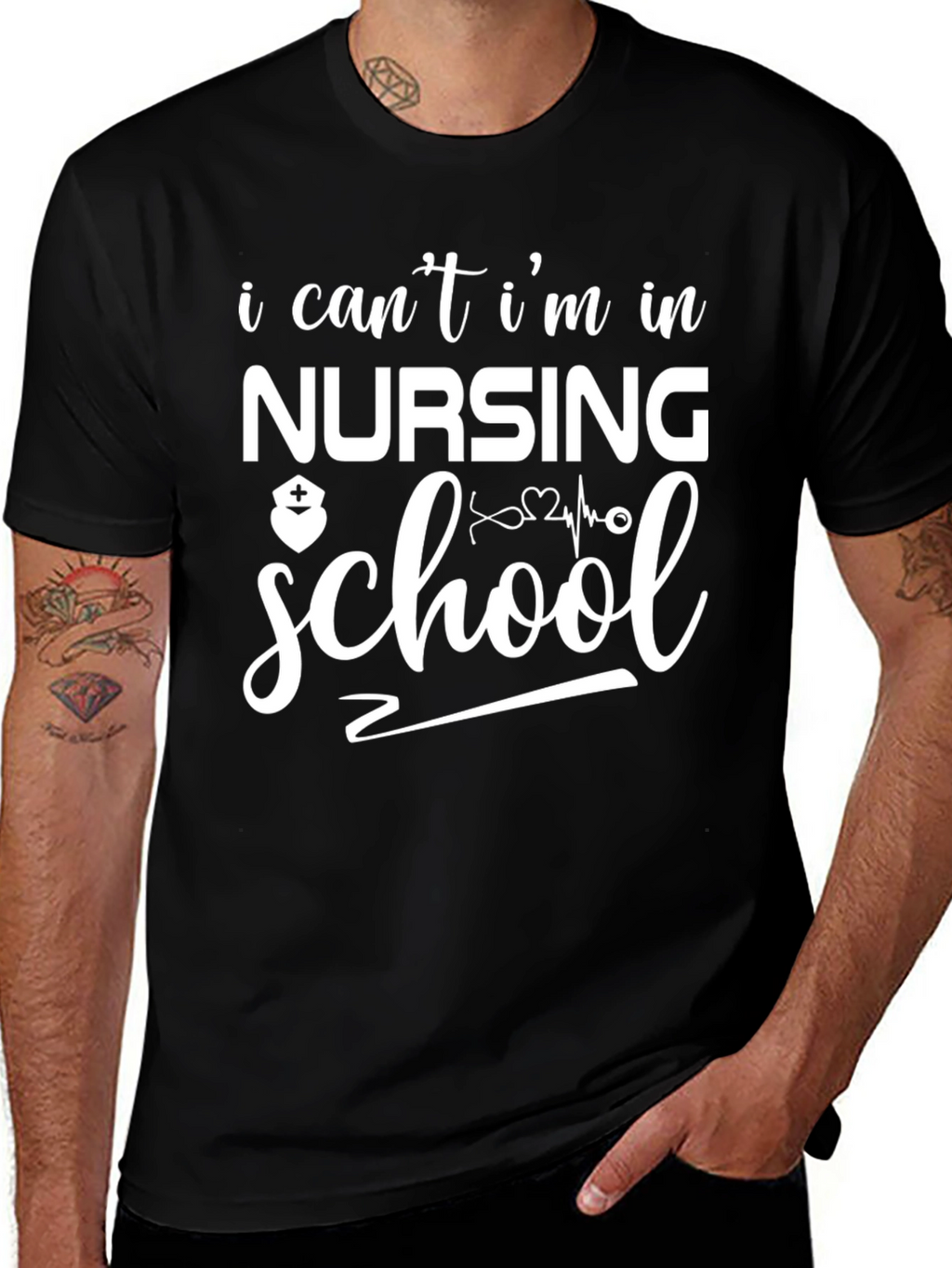 Nursing School T-Shirt: I Cant Im in Nursing School