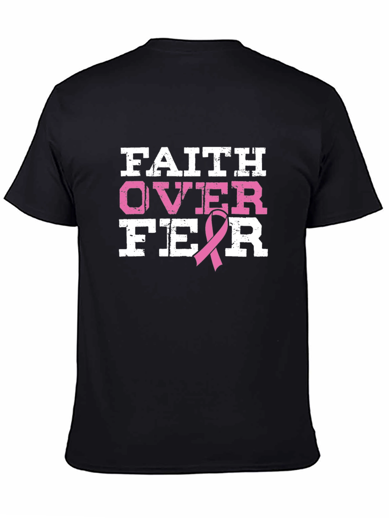 Faith Over Fear Breast Cancer Awareness T-Shirt