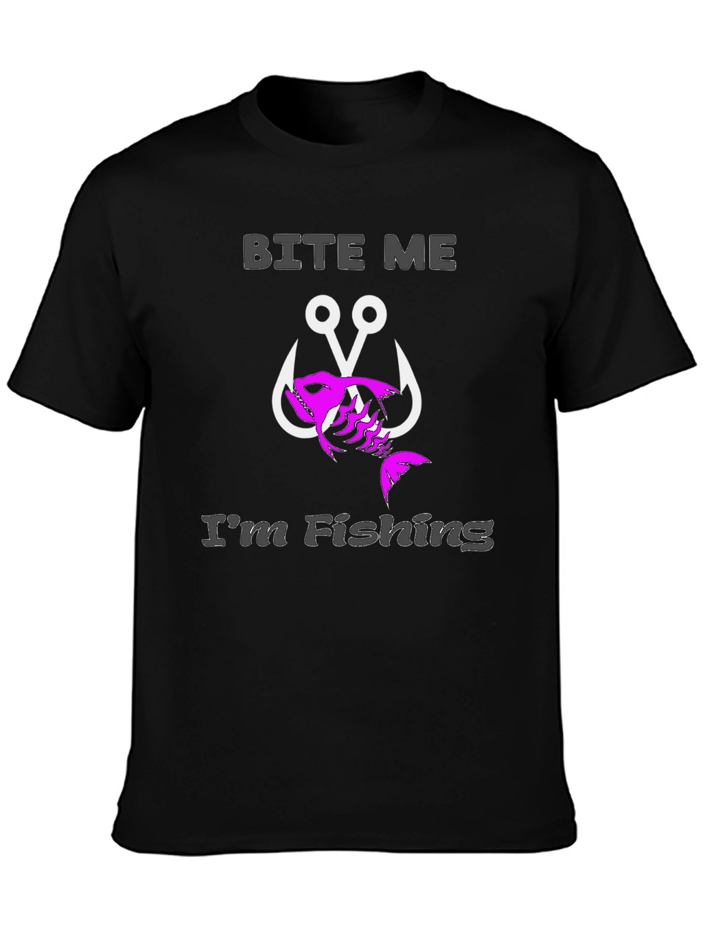 Bite Me Im Fishing Black T-Shirt