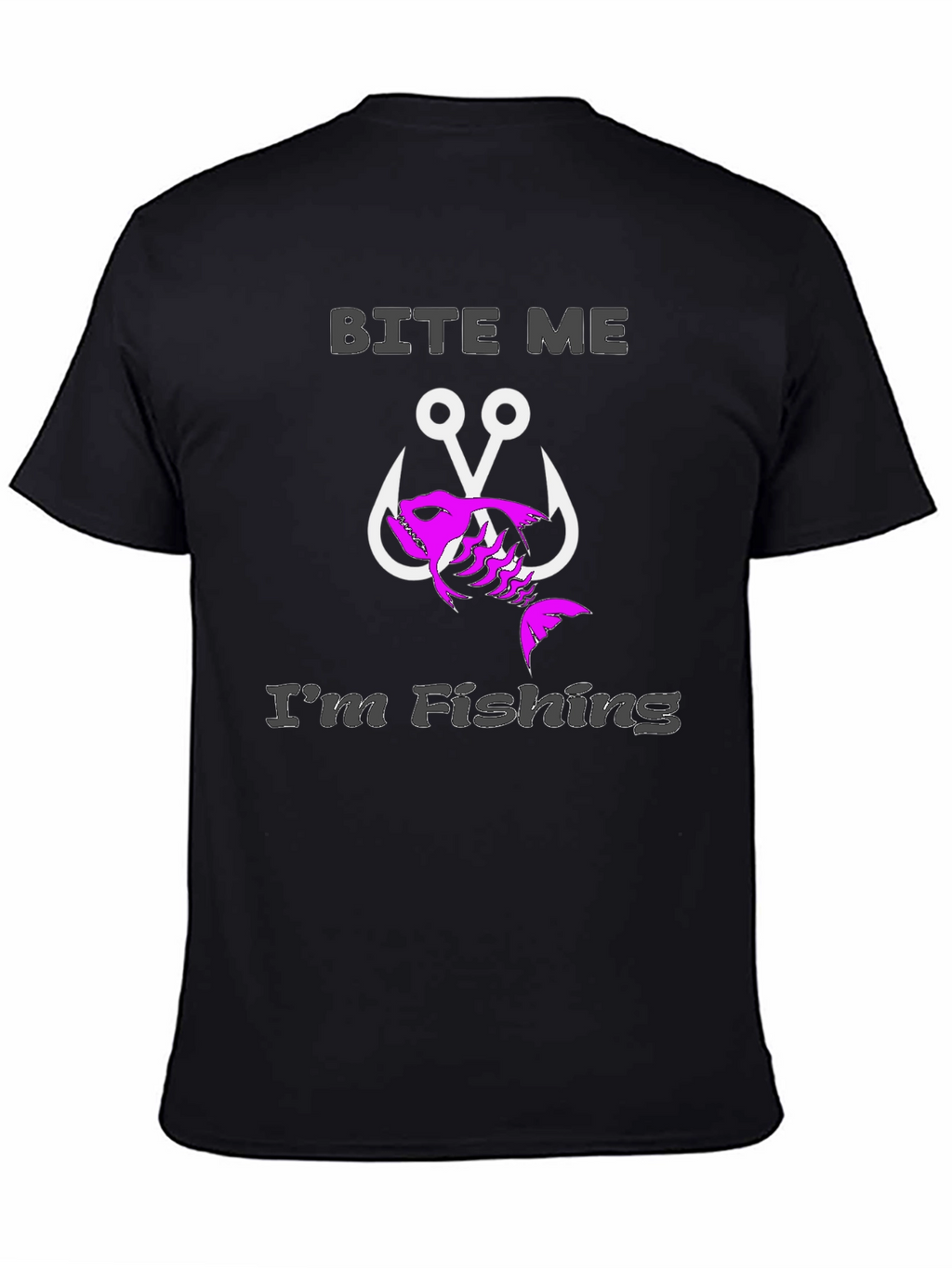 Bite Me Im Fishing Black T-Shirt