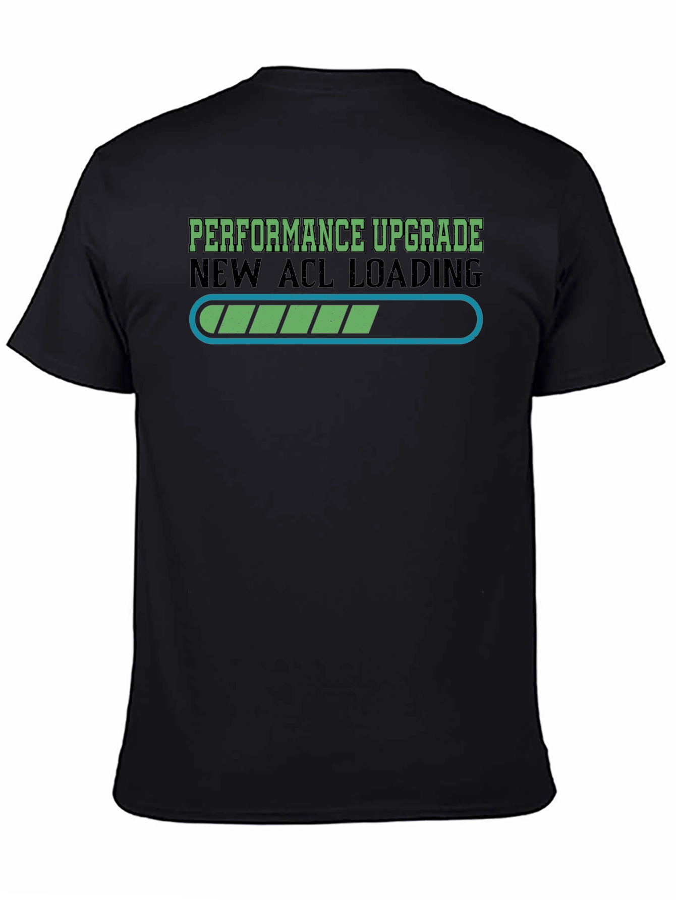 Performance Upgrade ACL Loading T-Shirt