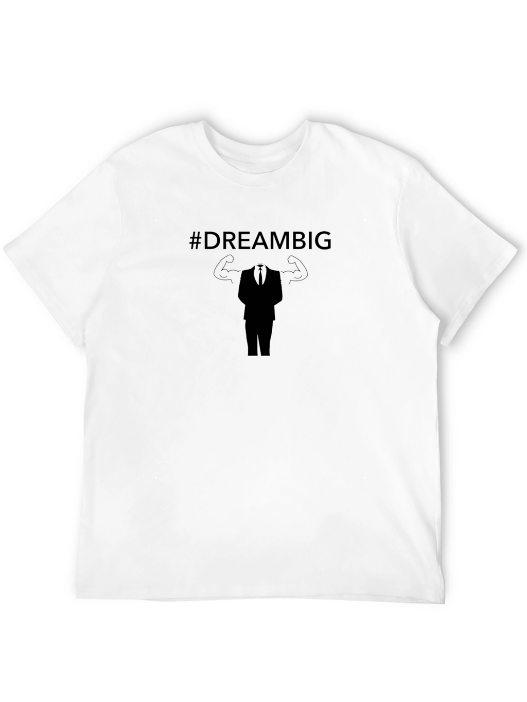 Dream Big Graphic Tee - Motivational Black T-Shirt