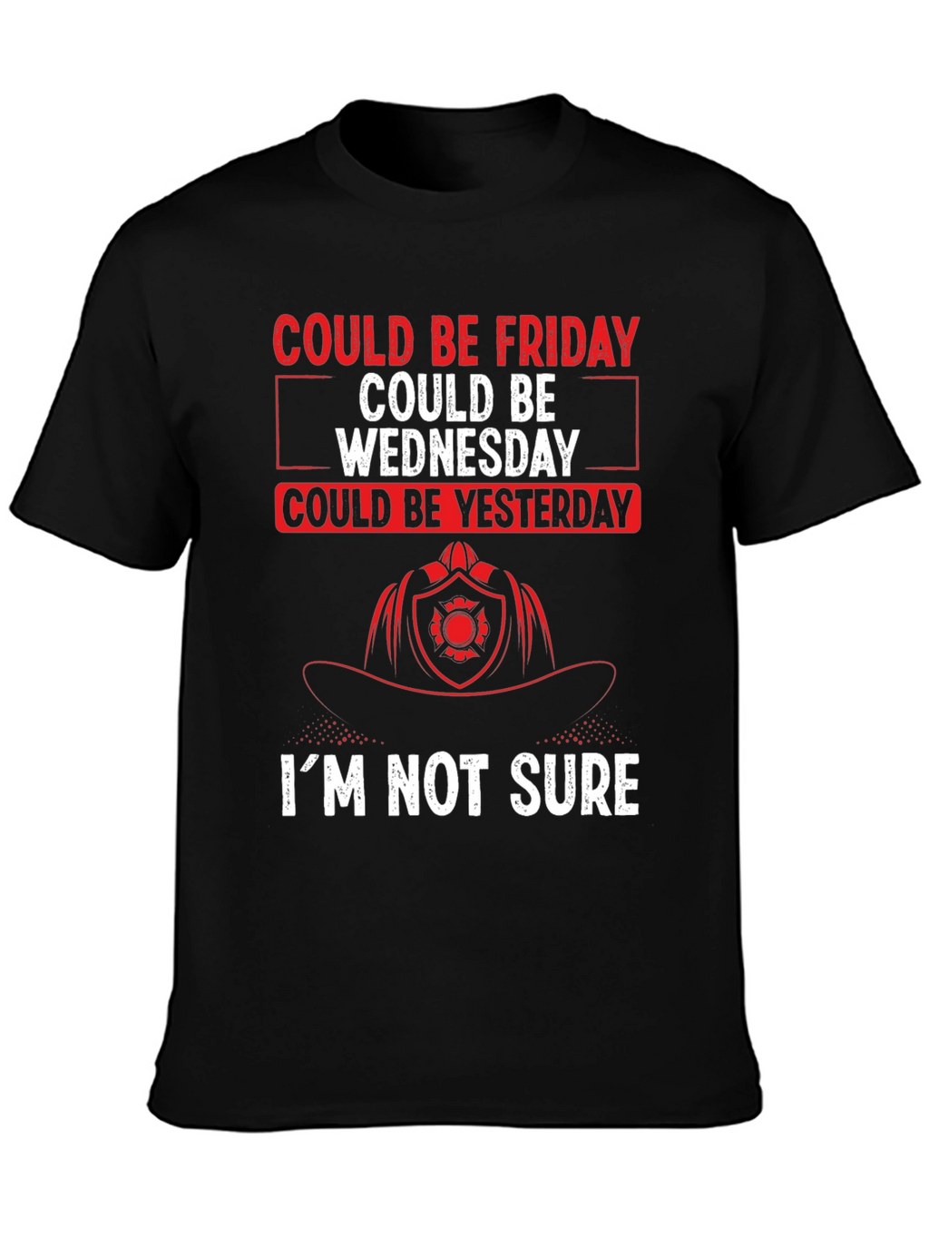 Could Be Friday Mens T-Shirt - Firefighter Design