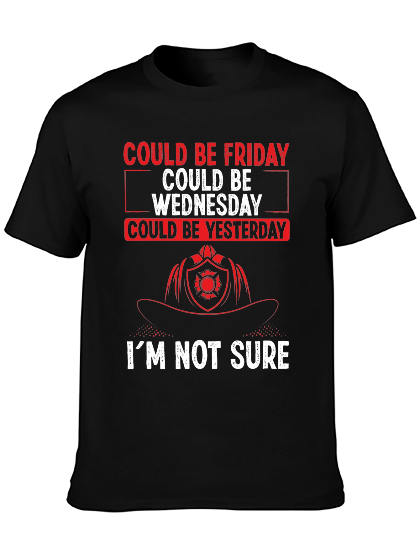 Could Be Friday Mens T-Shirt - Firefighter Design