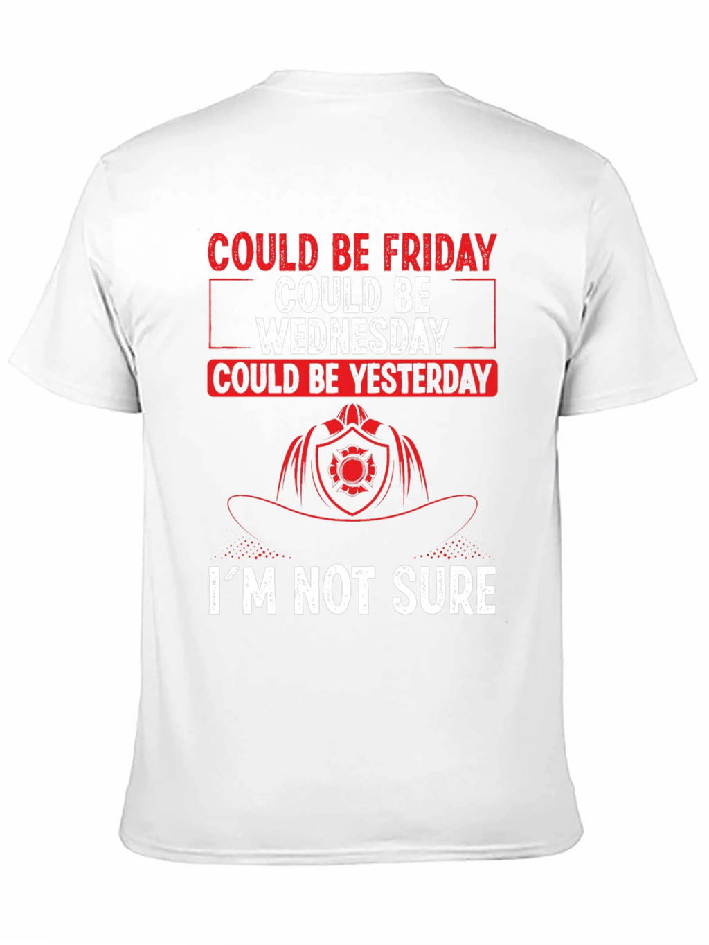 Could Be Friday Mens T-Shirt - Firefighter Design