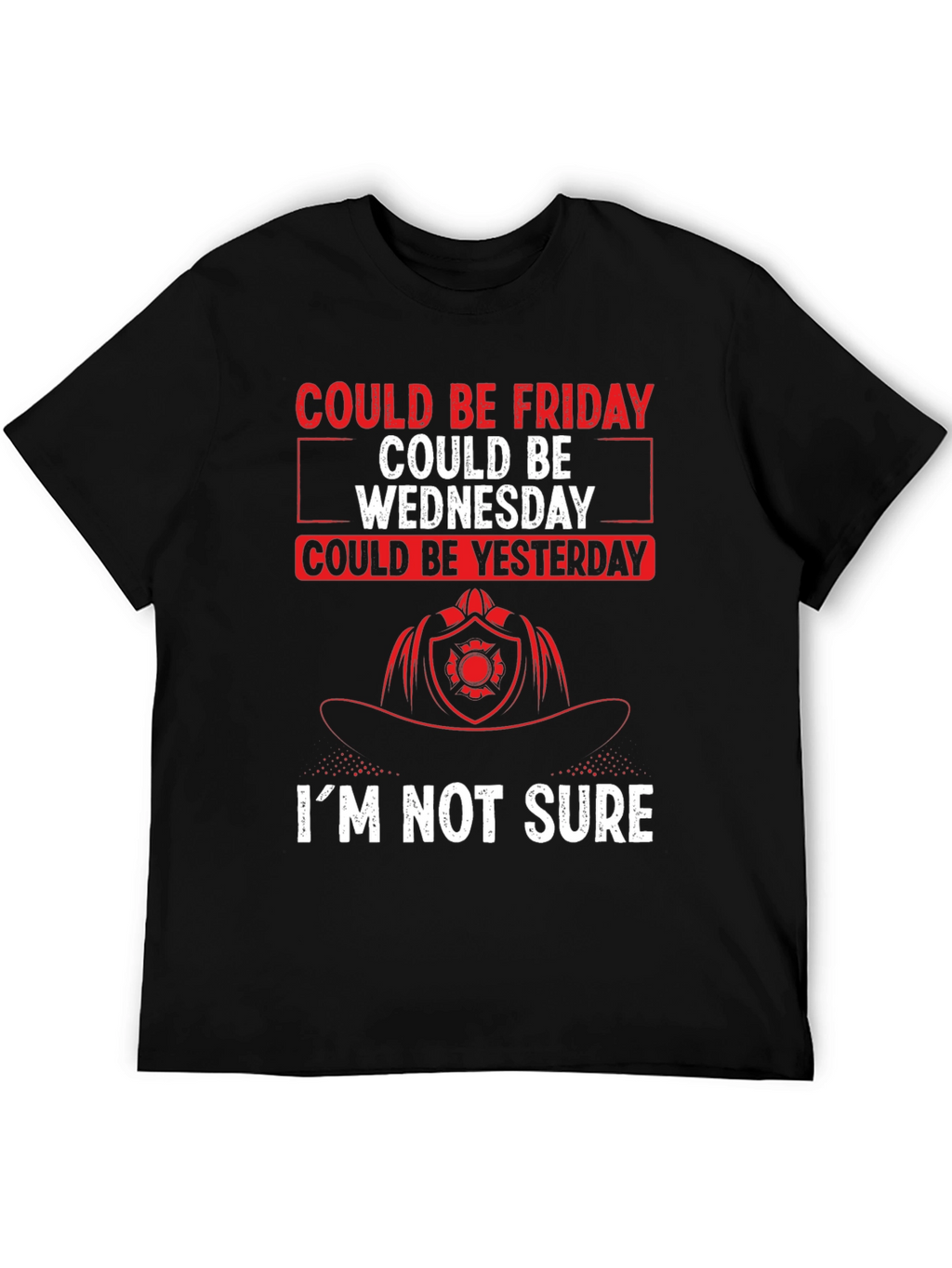 Could Be Friday Mens T-Shirt - Firefighter Design
