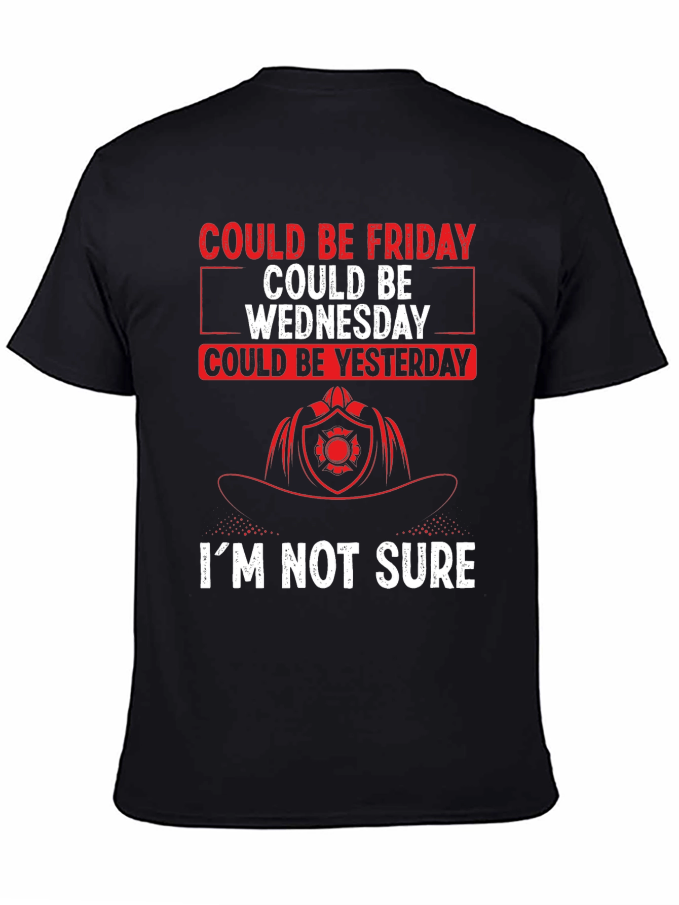 Could Be Friday Mens T-Shirt - Firefighter Design