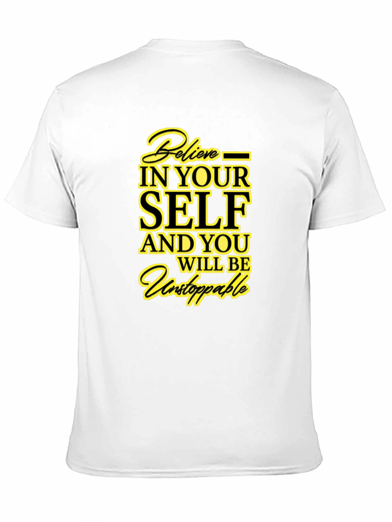 Believe in Yourself Graphic T-Shirt
