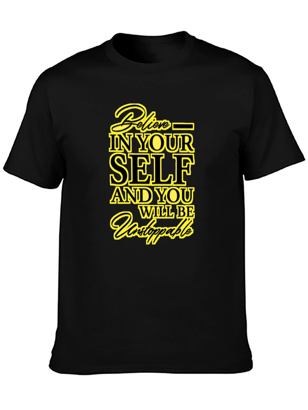 Believe in Yourself Graphic T-Shirt