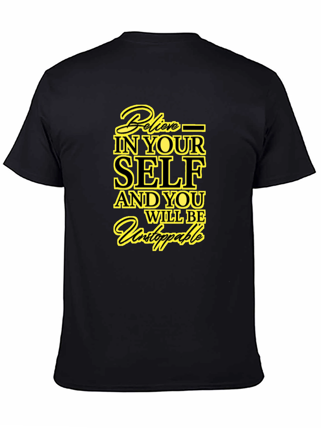 Believe in Yourself Graphic T-Shirt