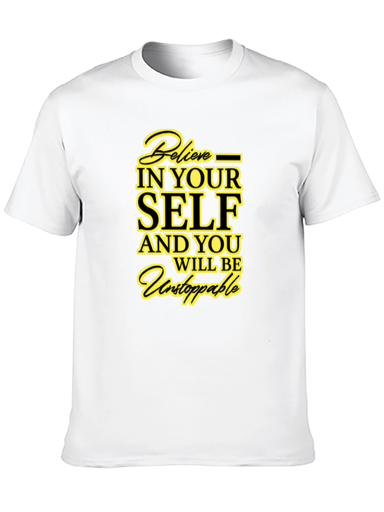 Believe in Yourself Graphic T-Shirt