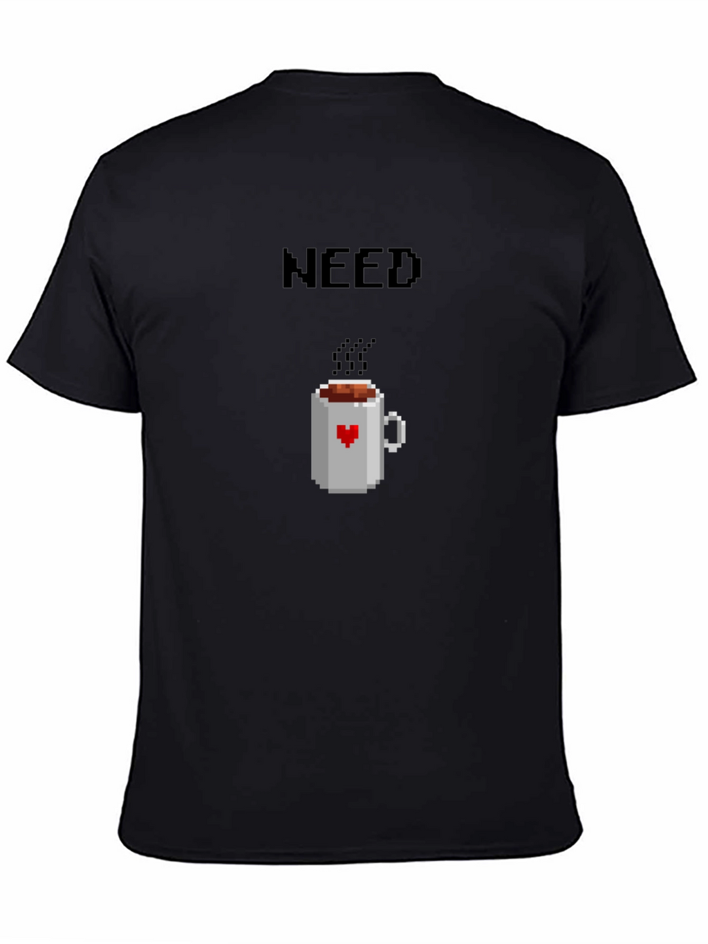 Need Coffee Pixel Art T-Shirt - Unisex Black Tee