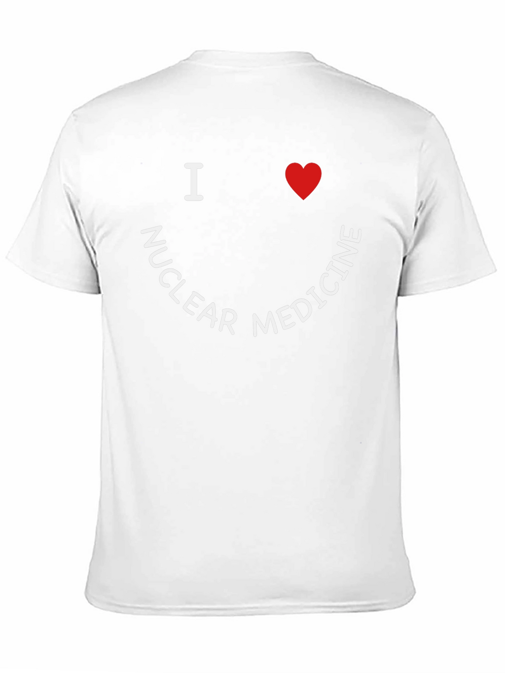 I Heart Nuclear Medicine T-Shirt