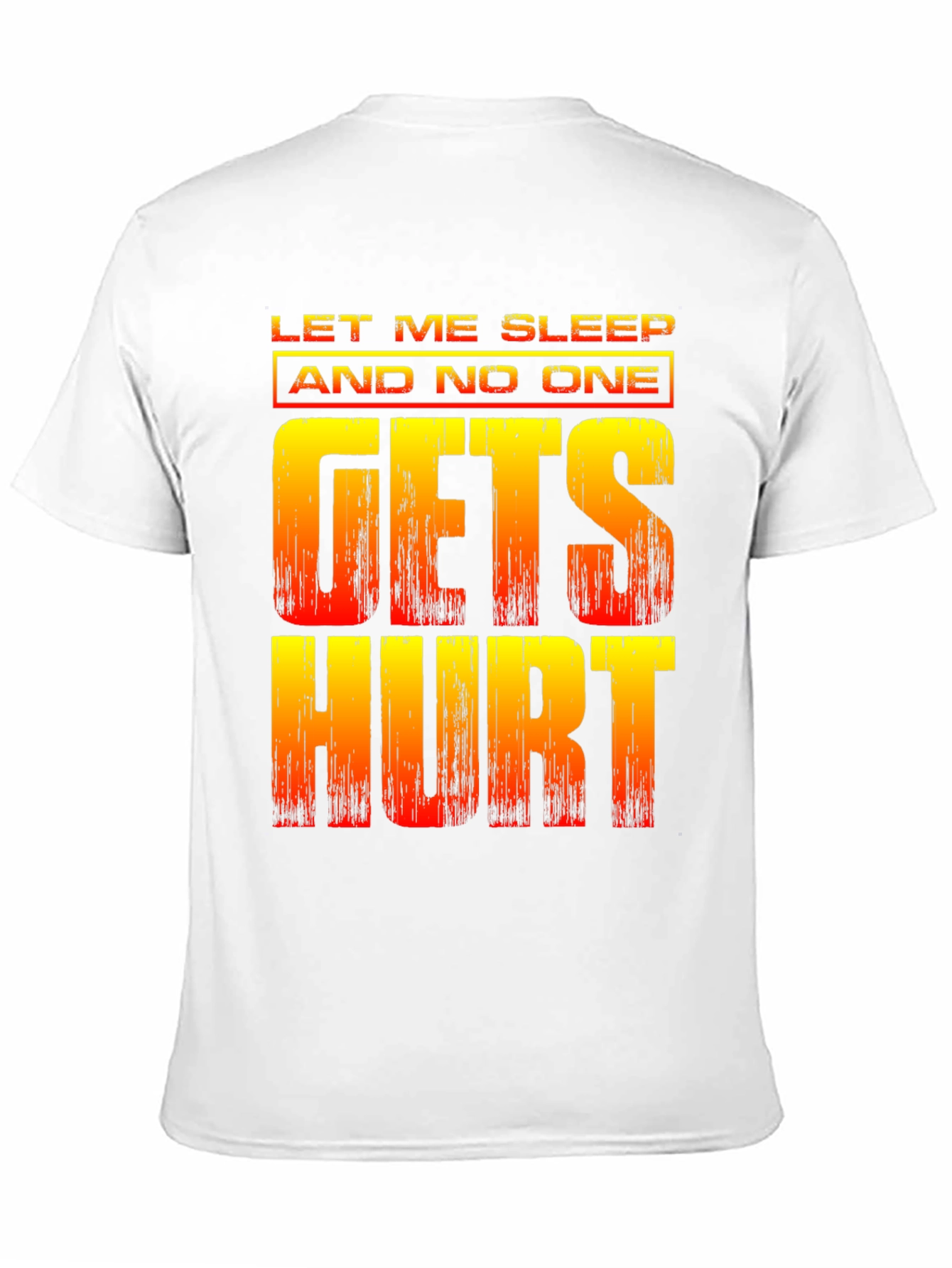 Let Me Sleep Funny Graphic T-Shirt