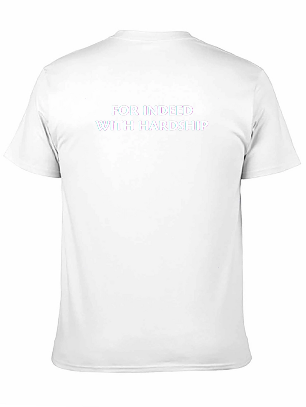Motivational Black T-Shirt - For Indeed With Hardship