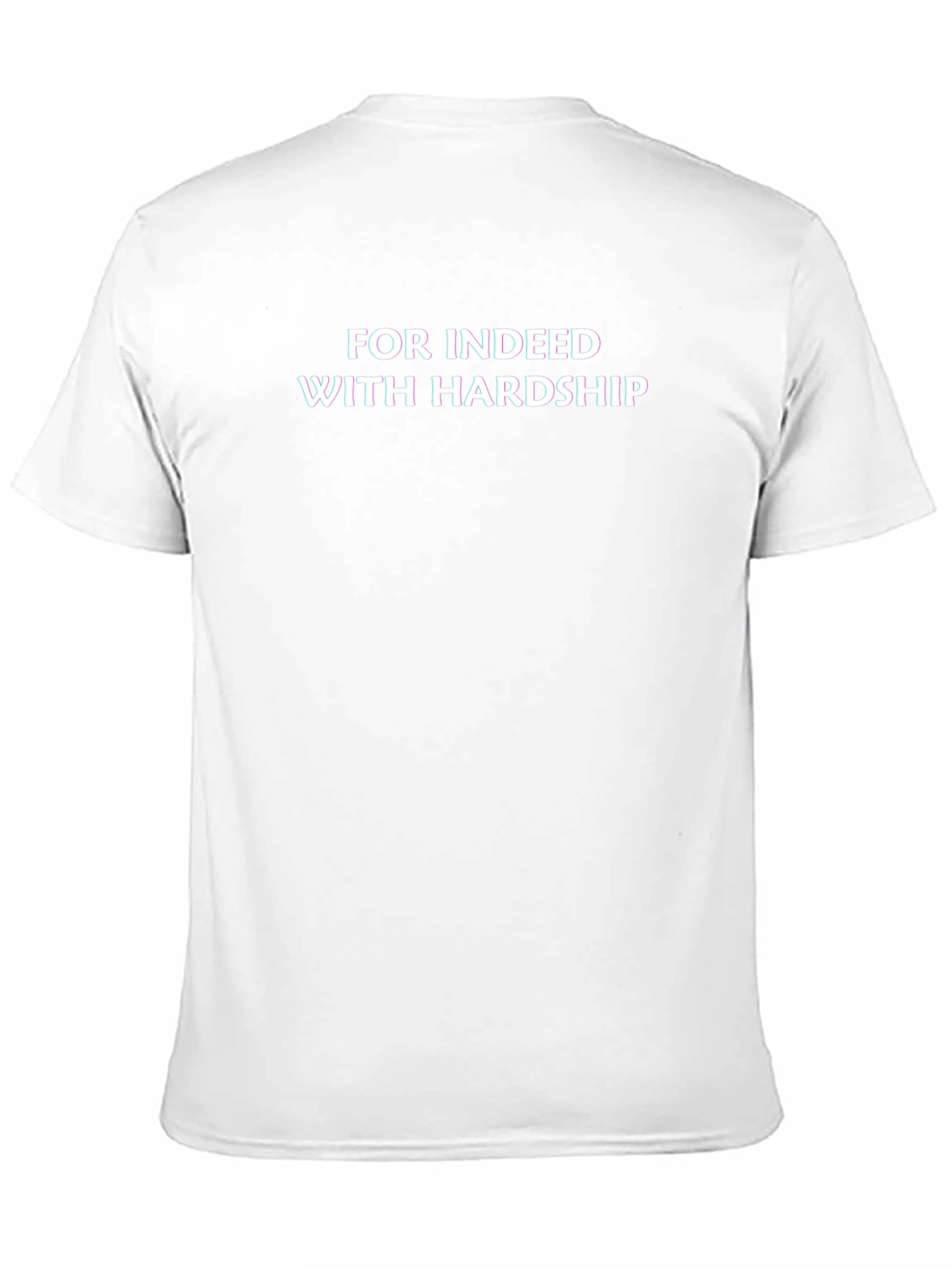 Motivational Black T-Shirt - For Indeed With Hardship