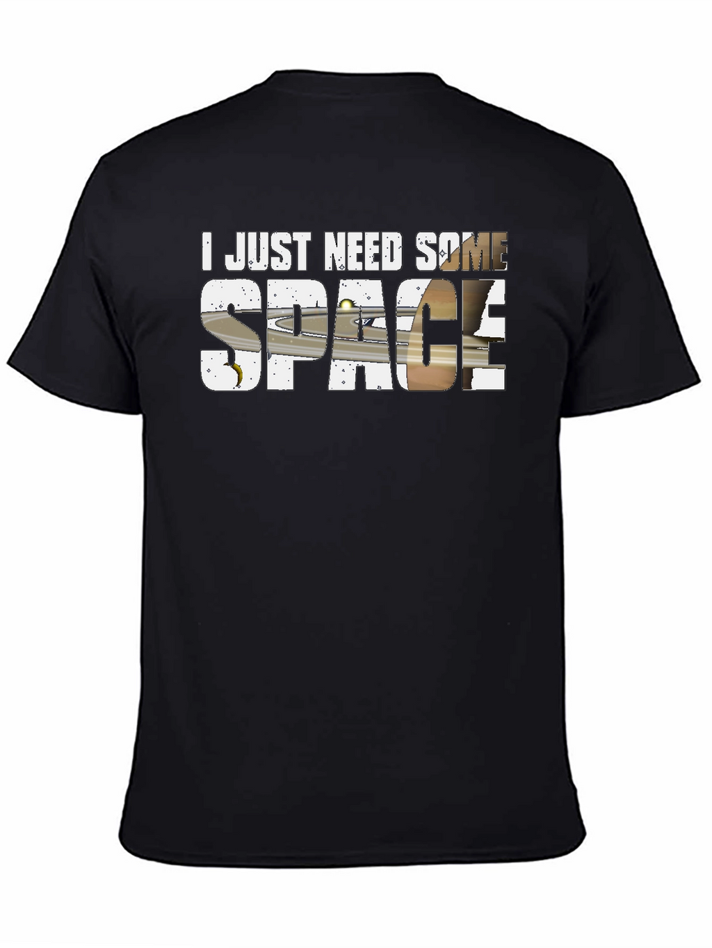 I Need Space Saturn Graphic T-Shirt