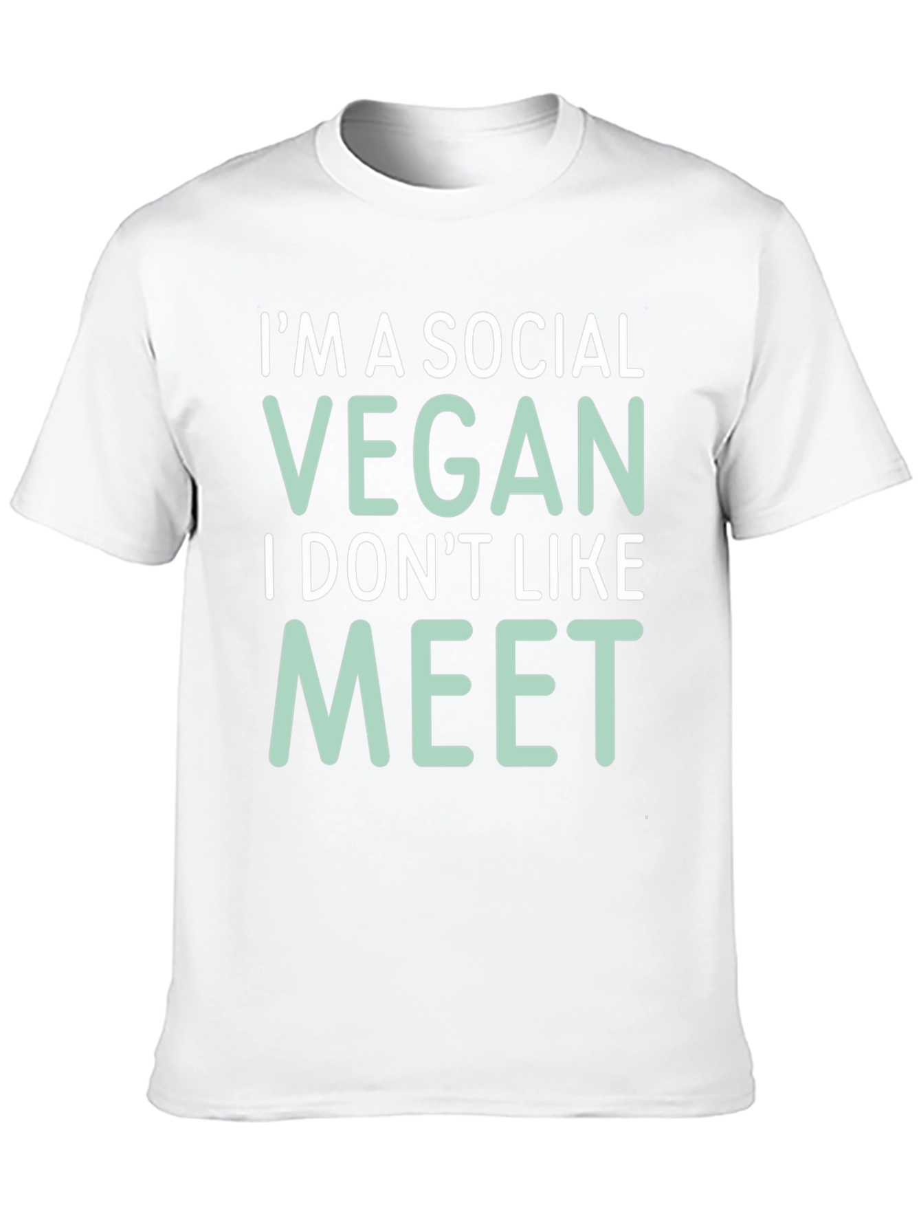 Social Vegan Tee - I Dont Like to Meet