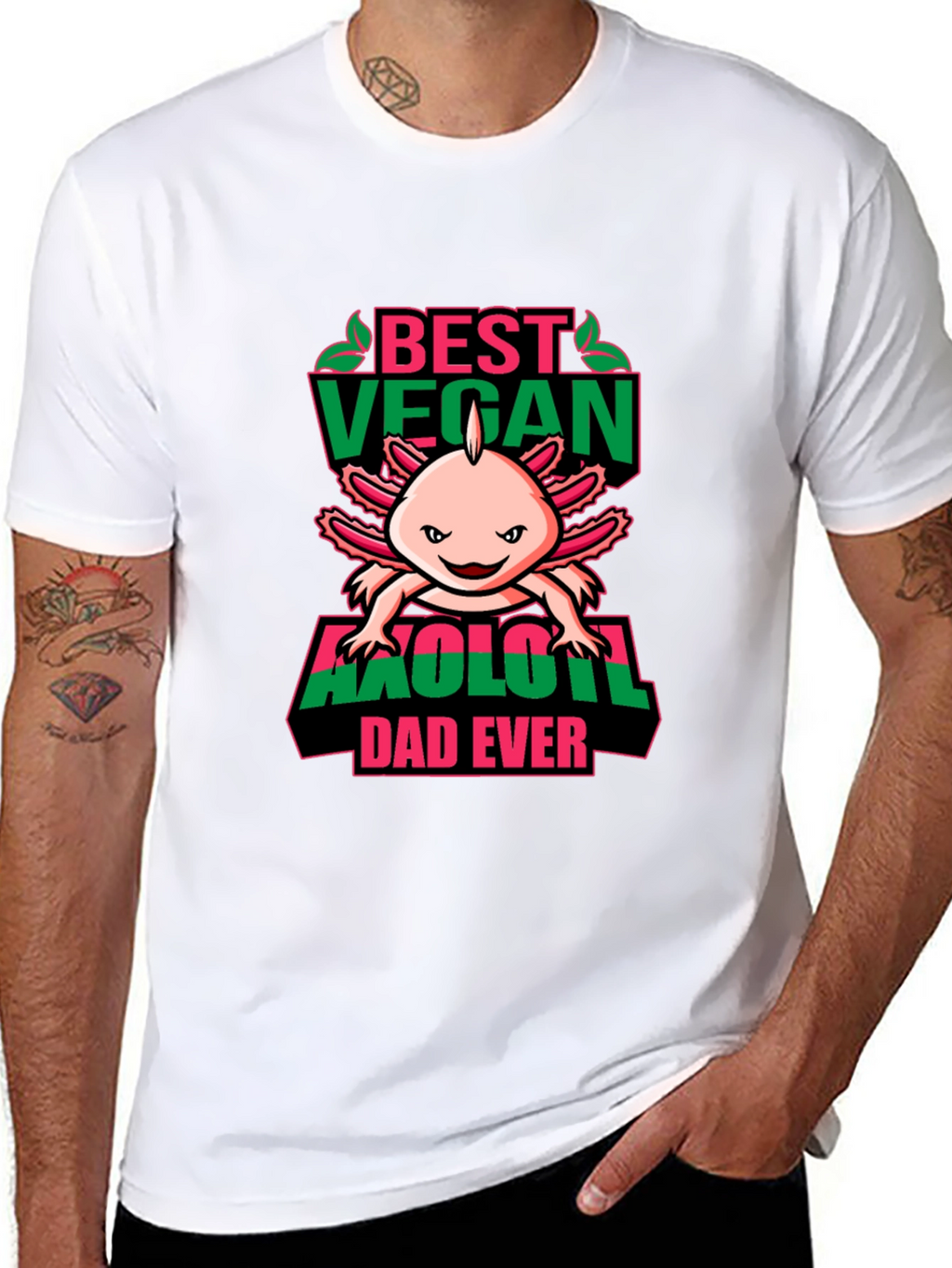 Best Vegan Axolotl Dad Ever - Graphic T-Shirt