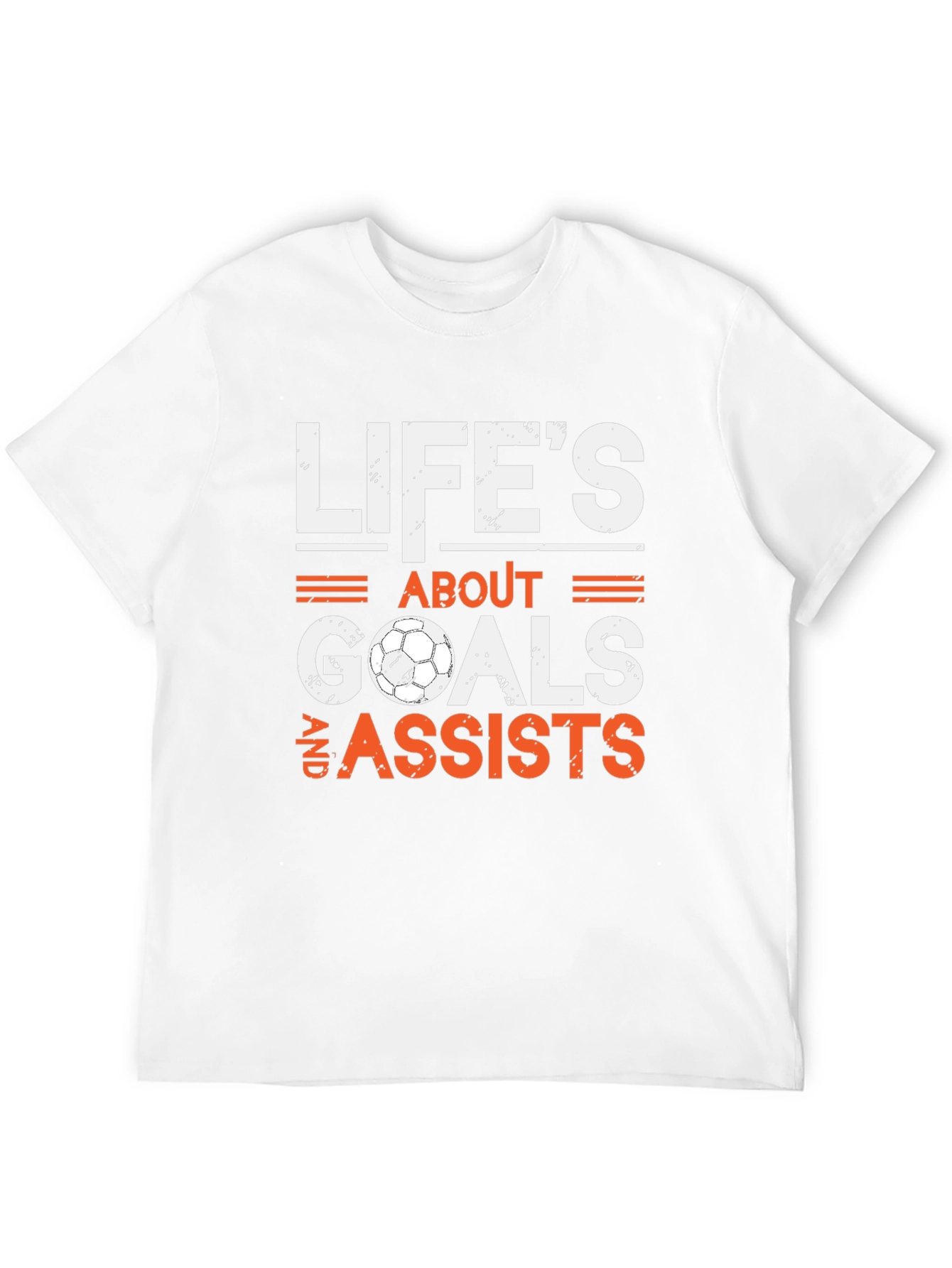 Lifes About Goals & Assists Soccer T-Shirt