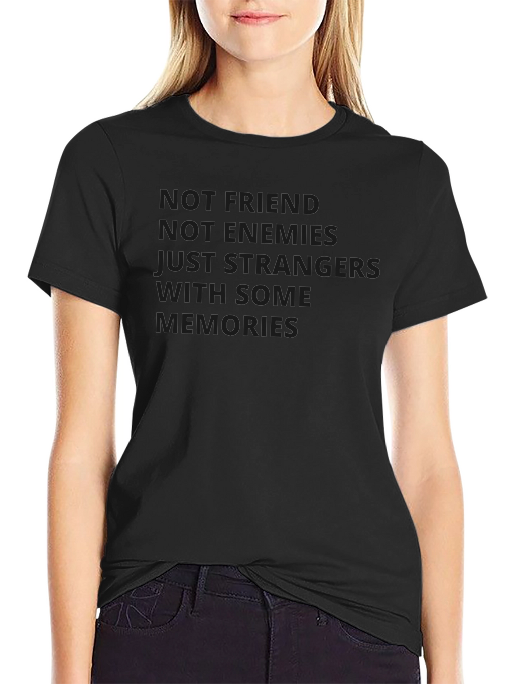 Not Friends T-Shirt