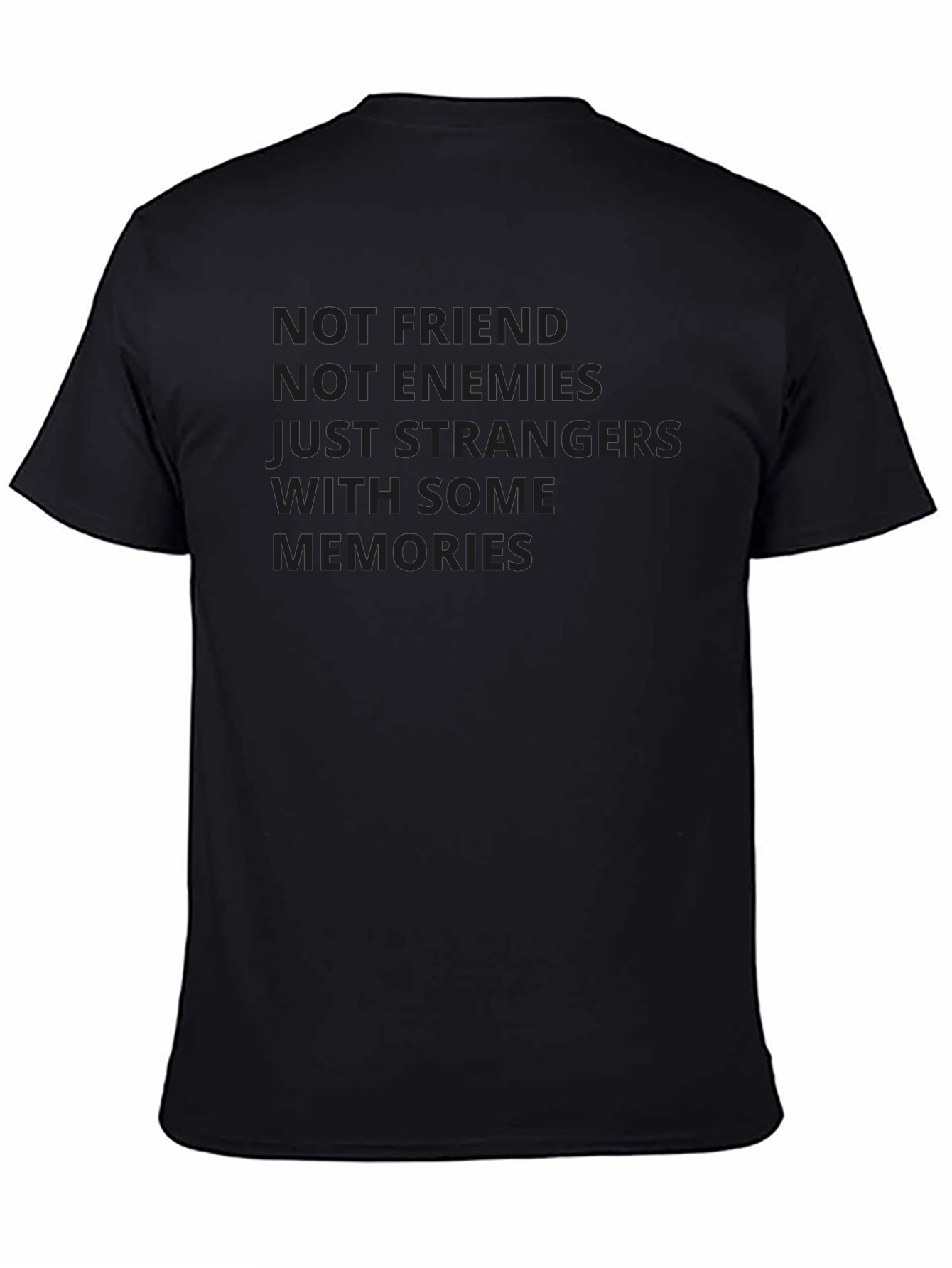 Not Friends T-Shirt