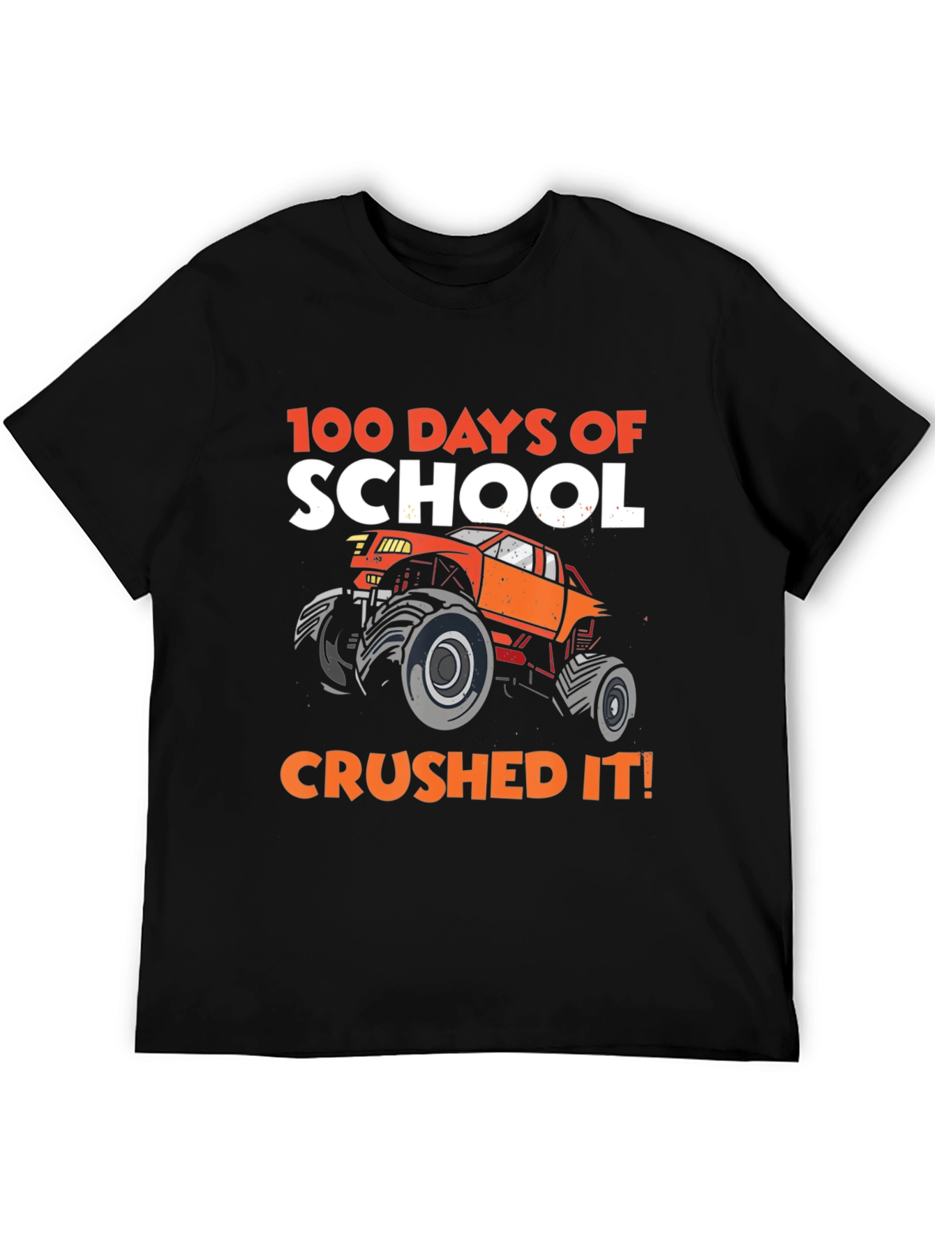 100 Days of School Crushed It! Monster Truck Black T-Shirt