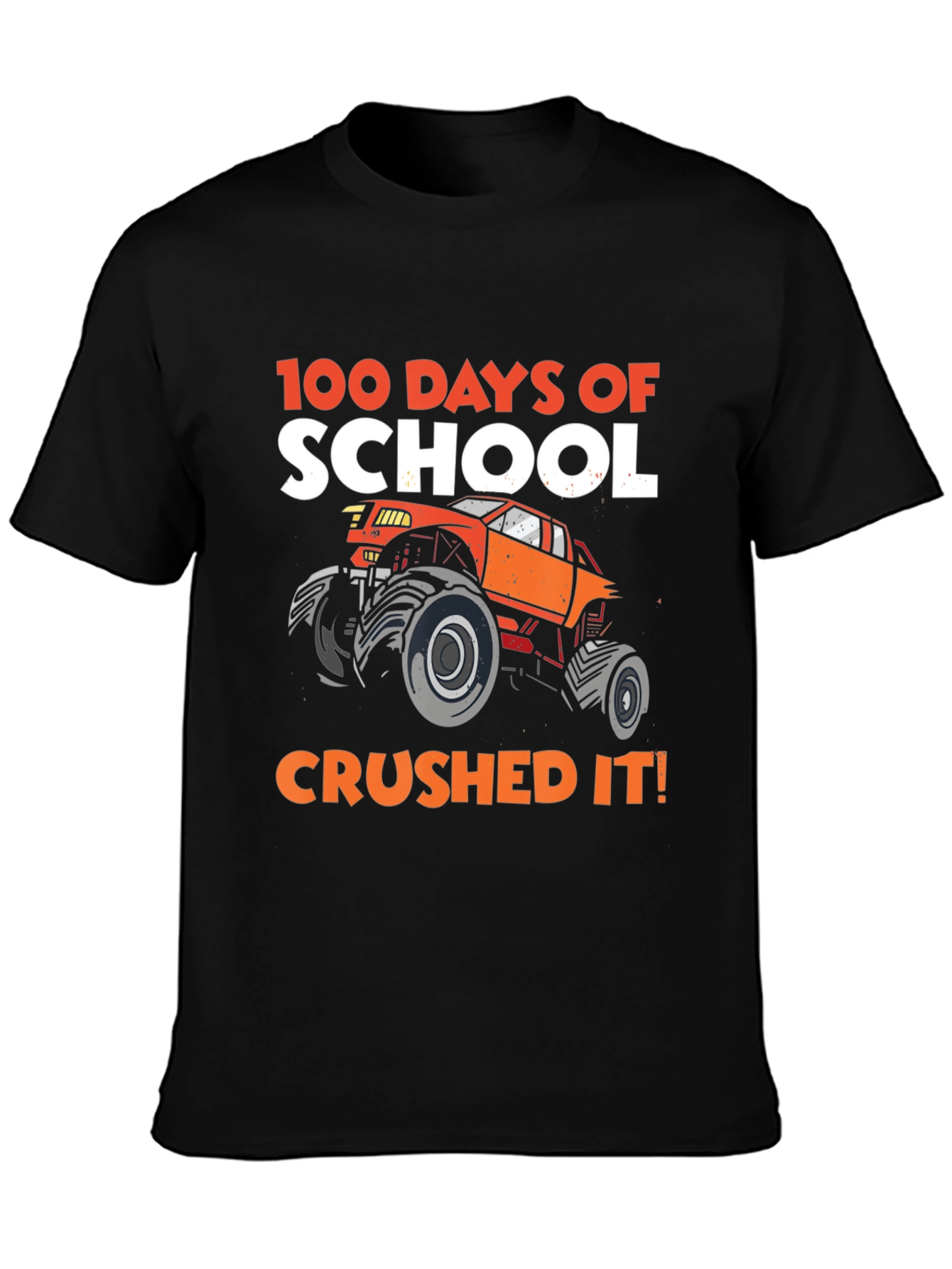 100 Days of School Crushed It! Monster Truck Black T-Shirt