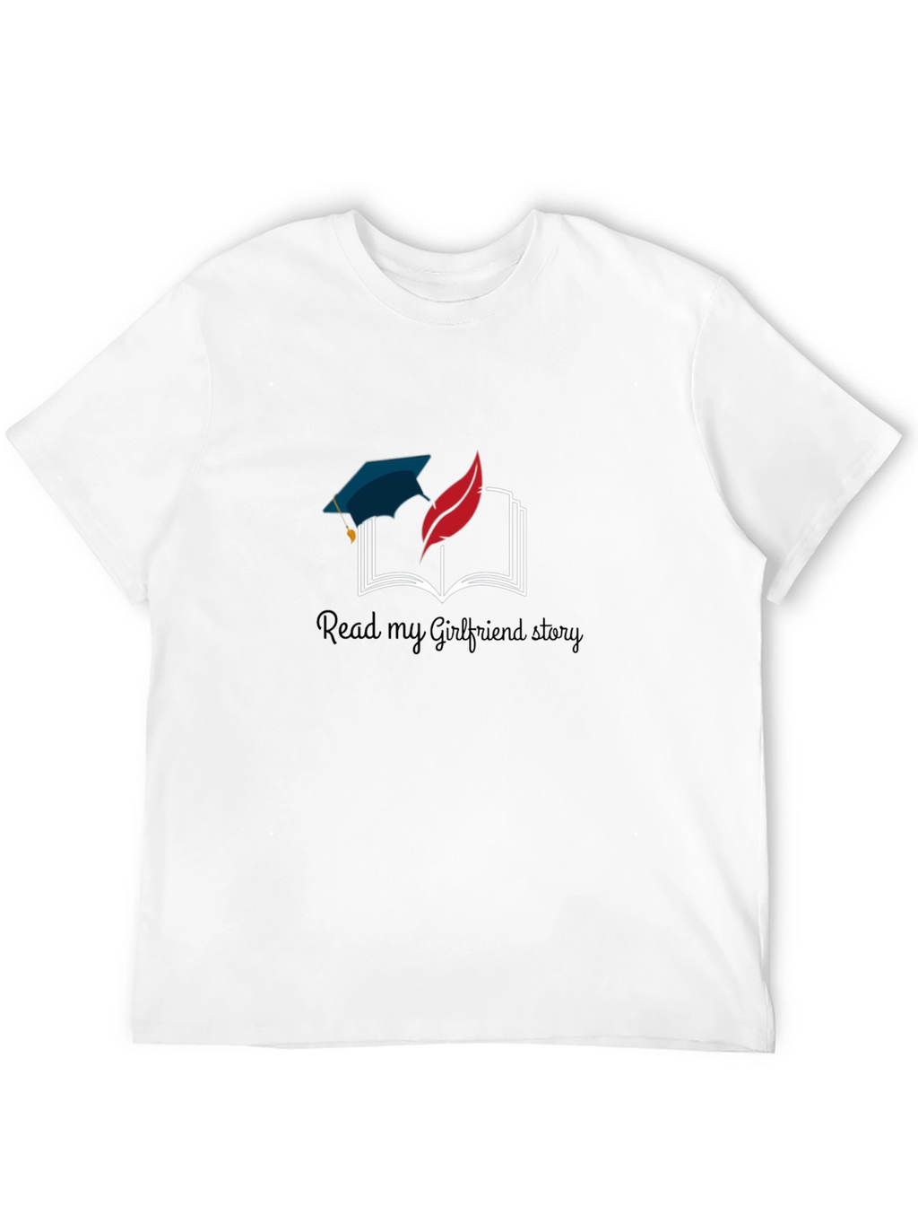 Read My Girlfriend Story Tee