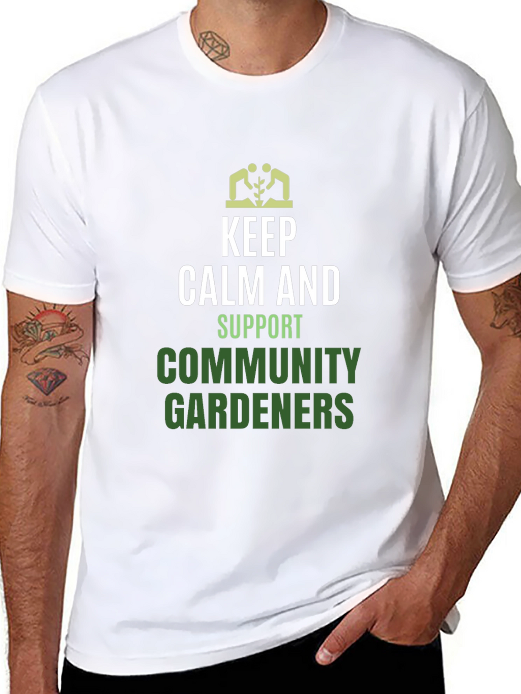 Keep Calm Support Community Gardeners T-Shirt
